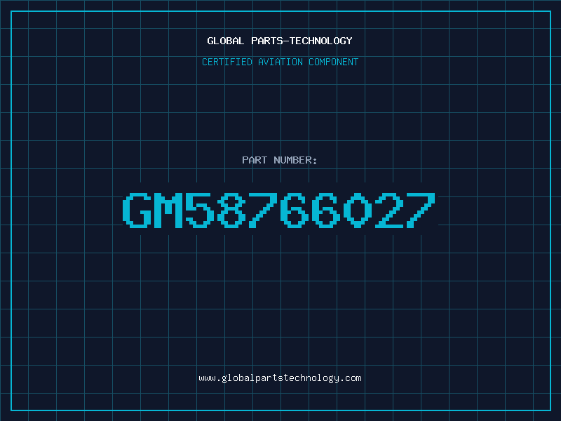 Aviation Part GM58766027