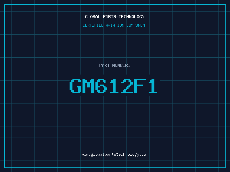 Aviation Part GM612F1