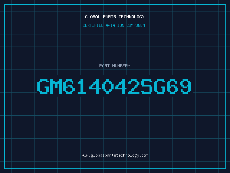Aviation Part GM614042SG69