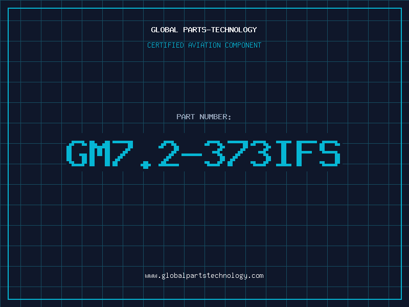 Aviation Part GM7.2-373IFS