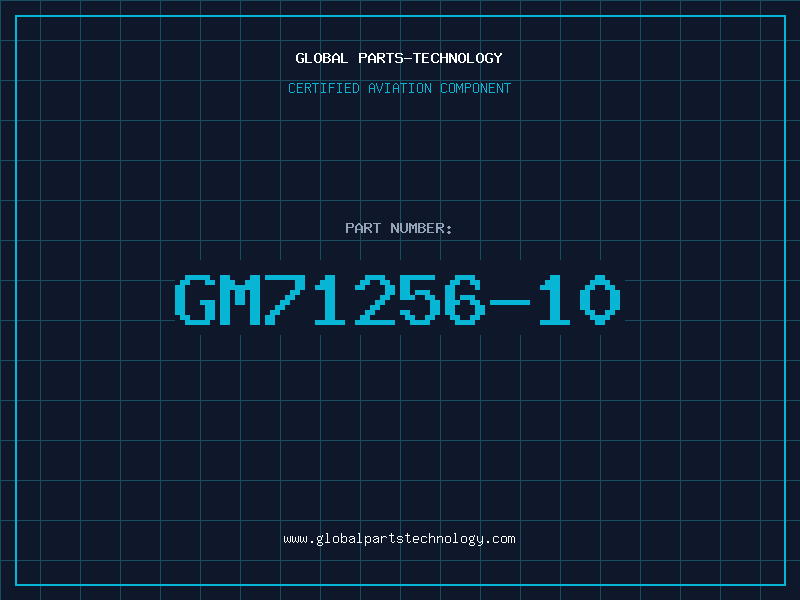 Aviation Part GM71256-10