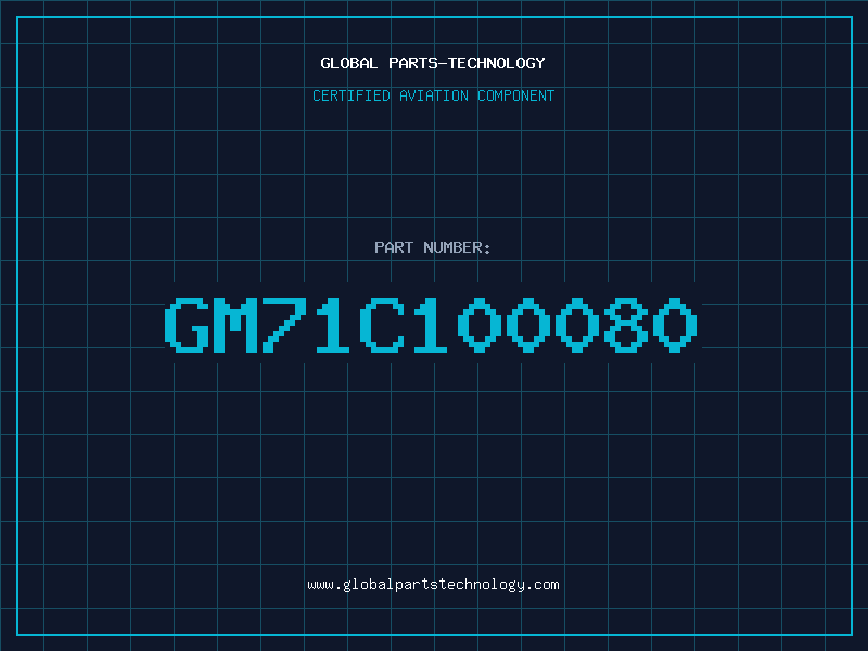 Aviation Part GM71C100080