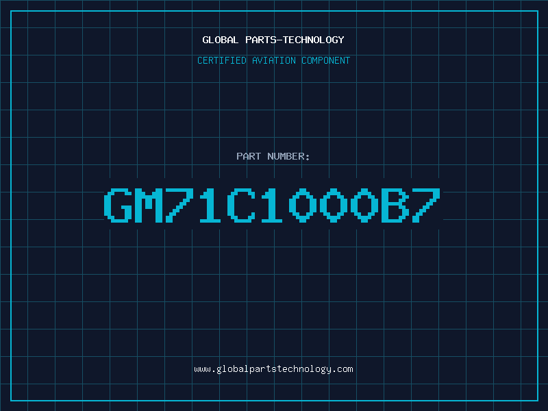 Aviation Part GM71C1000B7