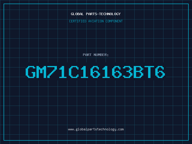 Aviation Part GM71C16163BT6