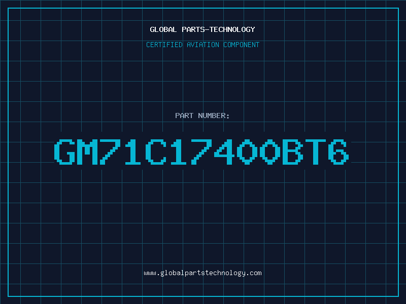 Aviation Part GM71C17400BT6