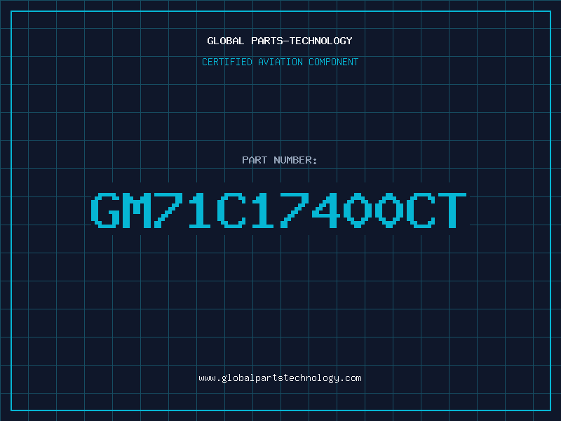 Aviation Part GM71C17400CT