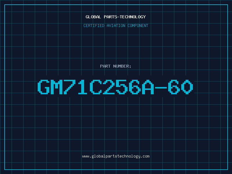 Aviation Part GM71C256A-60