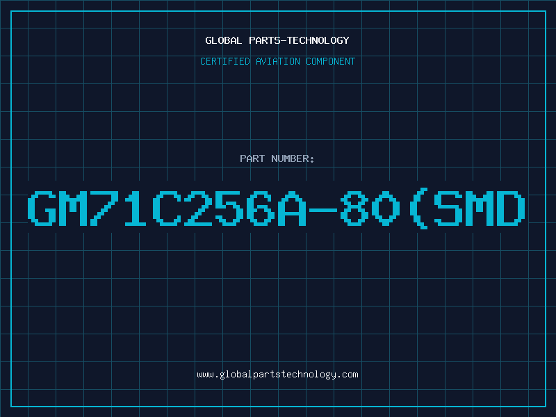 Aviation Part GM71C256A-80(SMD