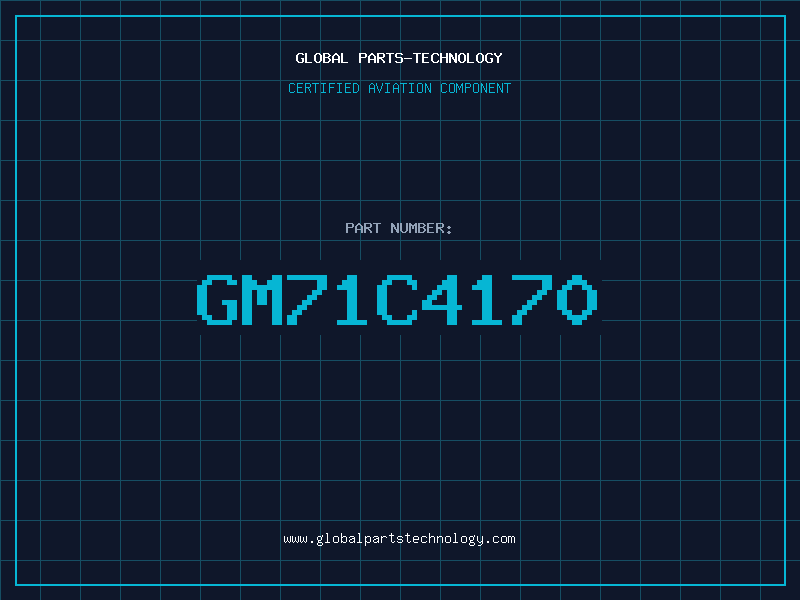 Aviation Part GM71C4170