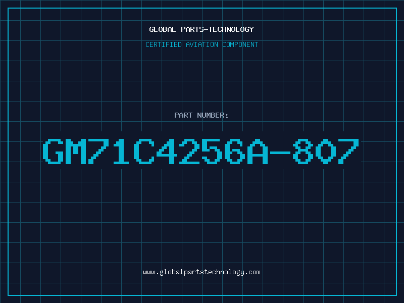 Aviation Part GM71C4256A-807