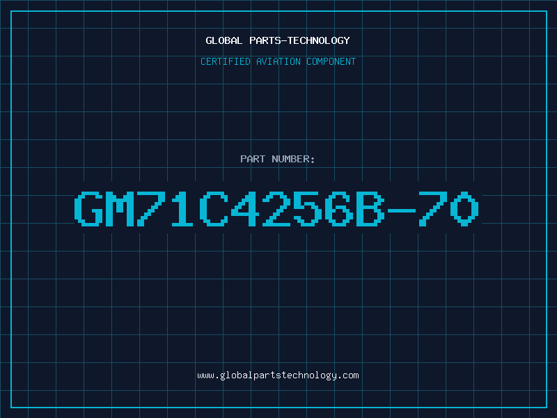 Aviation Part GM71C4256B-70