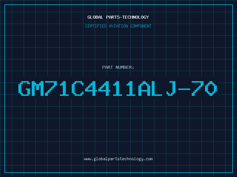 Aviation Part GM71C4411ALJ-70