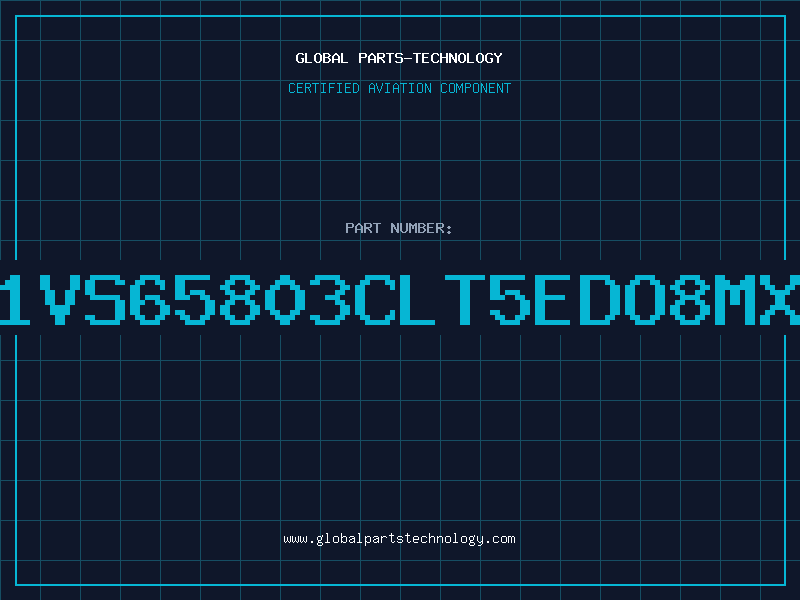 Aviation Part GM71VS65803CLT5EDO8MX850