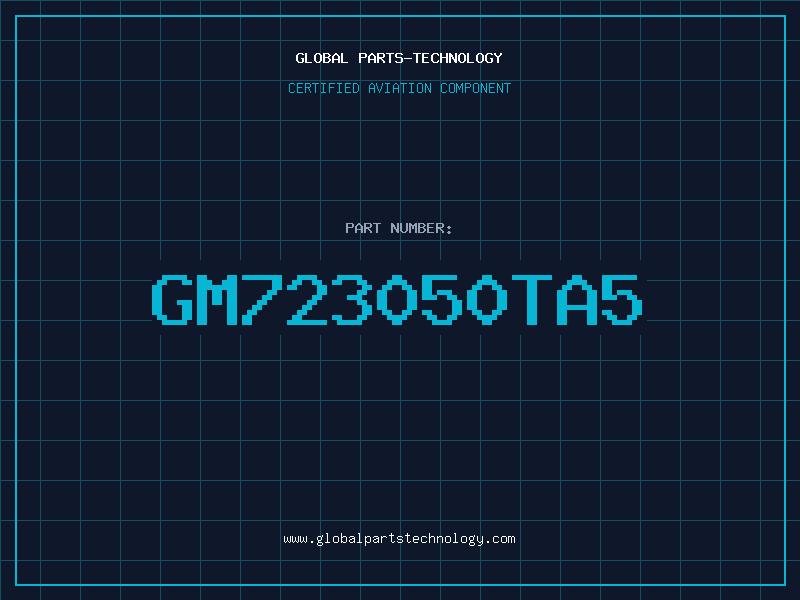 Aviation Part GM723050TA5