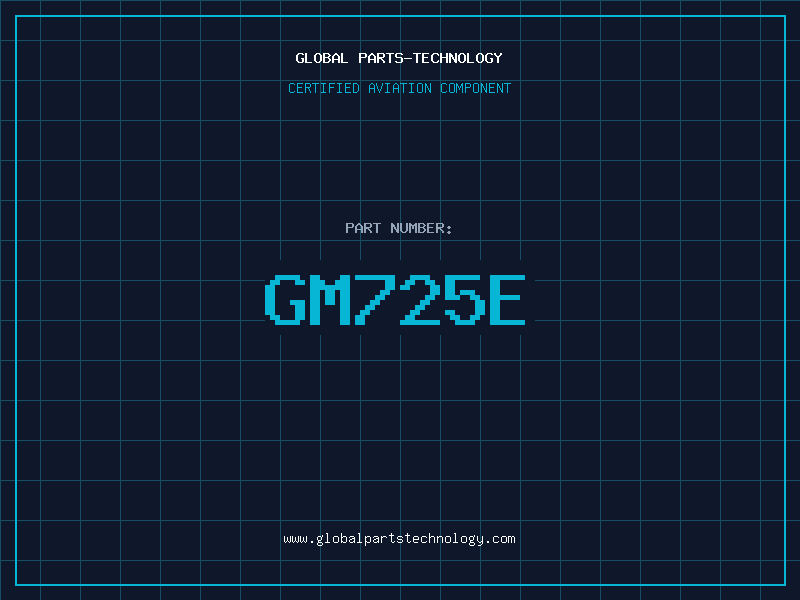 Aviation Part GM725E