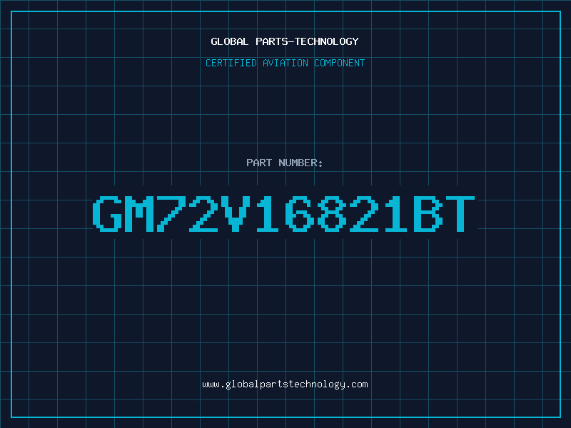 Aviation Part GM72V16821BT