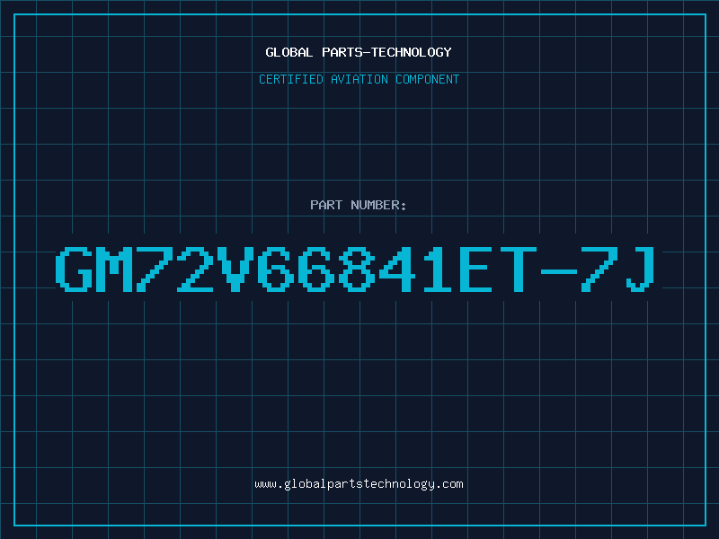 Aviation Part GM72V66841ET-7J