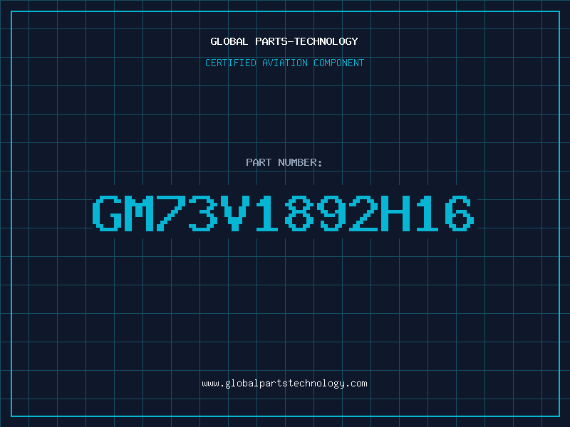 Aviation Part GM73V1892H16