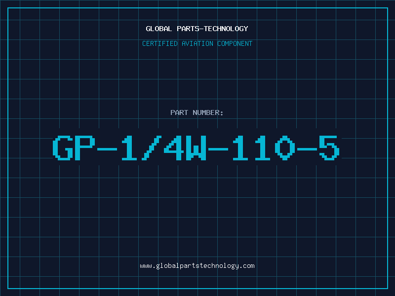 Aviation Part GP-1/4W-110-5