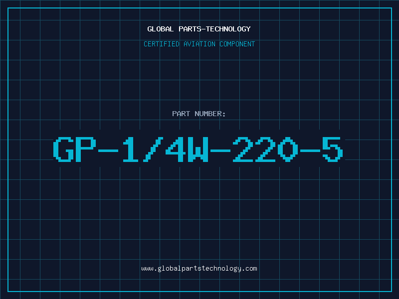 Aviation Part GP-1/4W-220-5