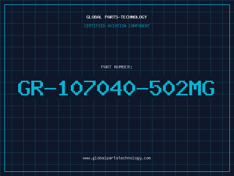 Aviation Part GR-107040-502MG