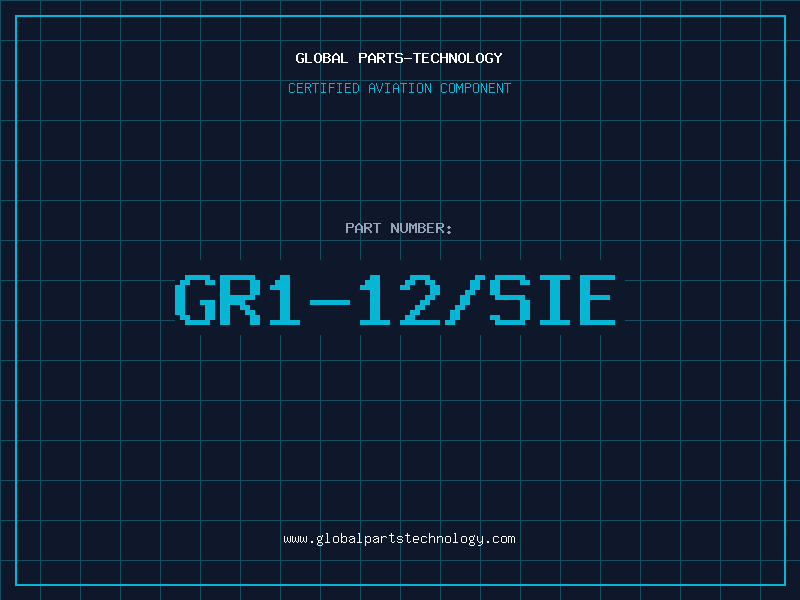 Aviation Part GR1-12/SIE