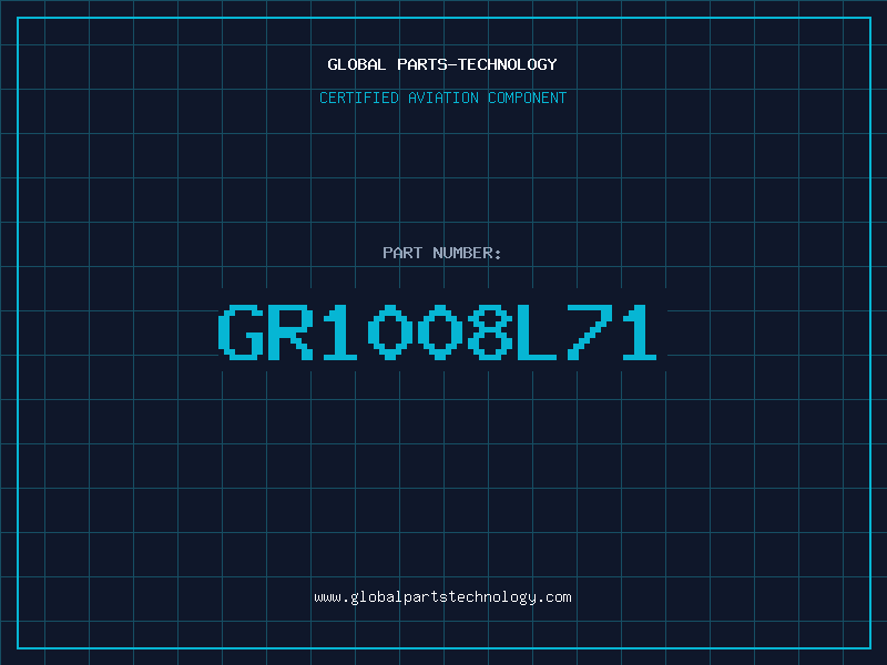 Aviation Part GR1008L71