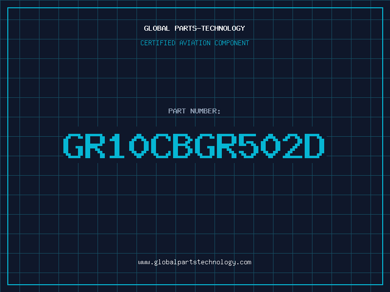 Aviation Part GR10CBGR502D