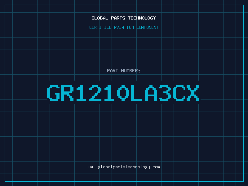 Aviation Part GR1210LA3CX
