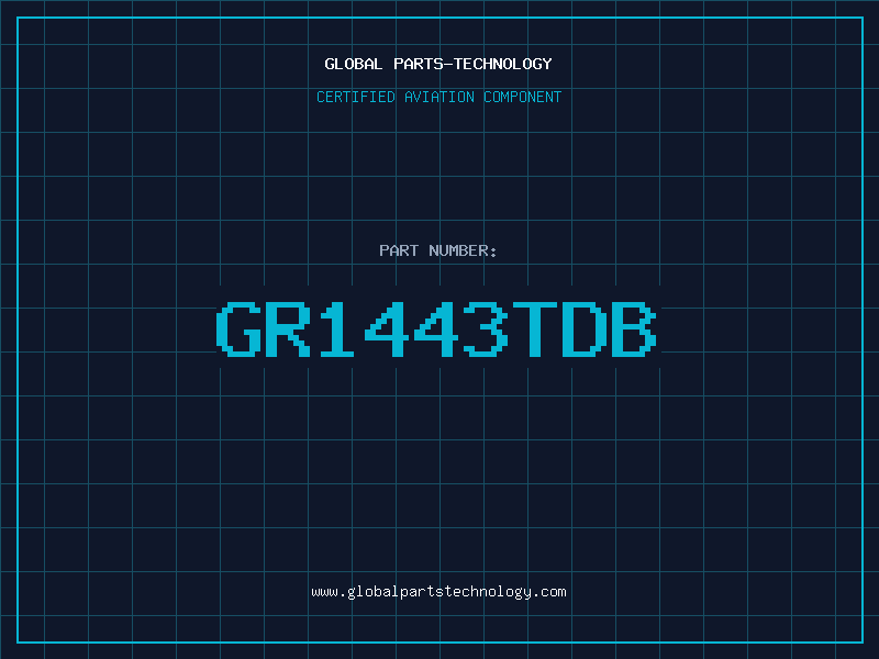 Aviation Part GR1443TDB