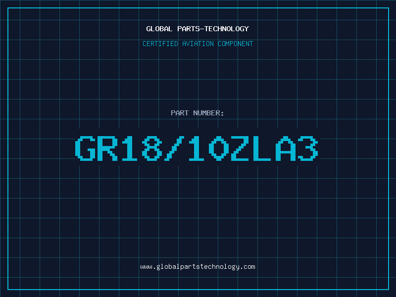 Aviation Part GR18/10ZLA3