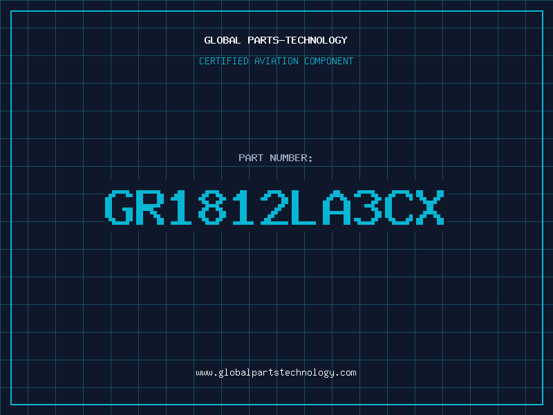 Aviation Part GR1812LA3CX