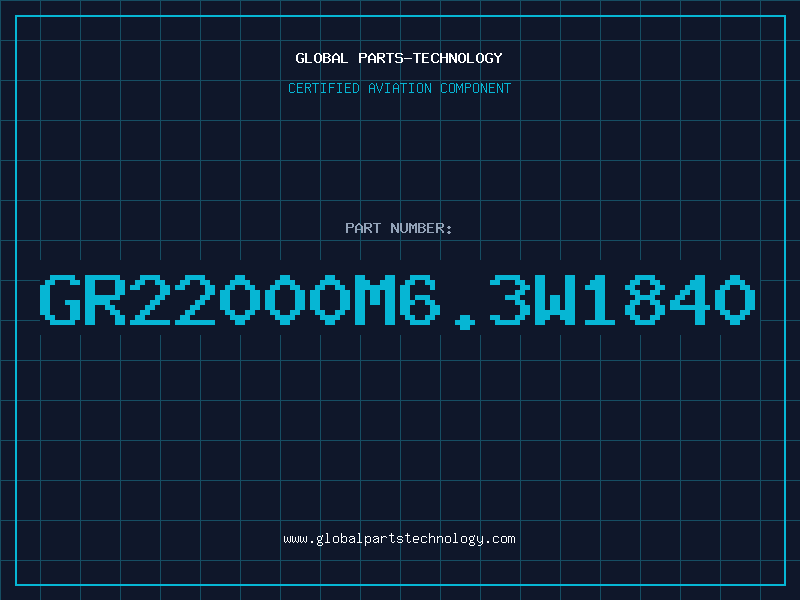 Aviation Part GR22000M6.3W1840