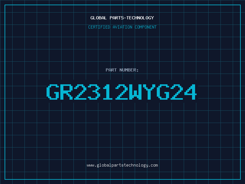 Aviation Part GR2312WYG24
