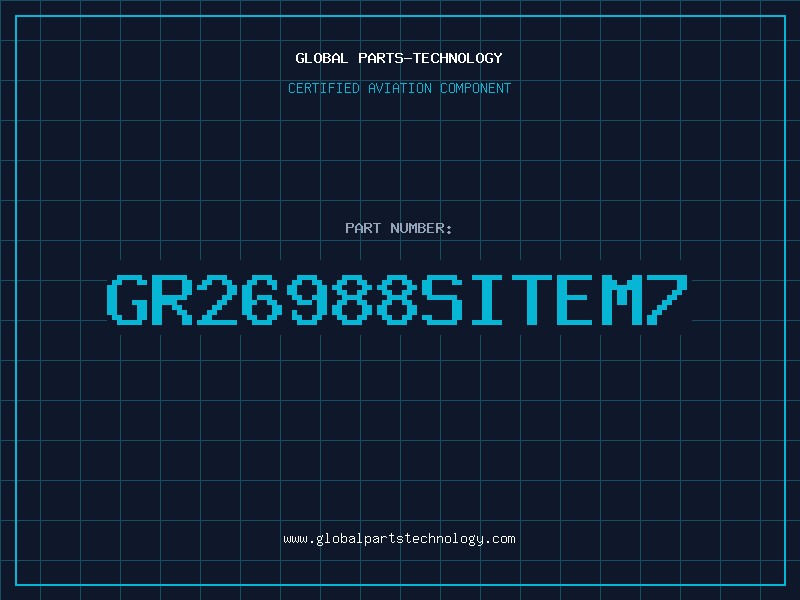 Aviation Part GR26988SITEM7