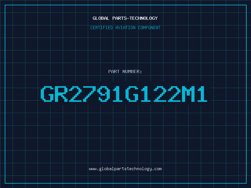Aviation Part GR2791G122M1