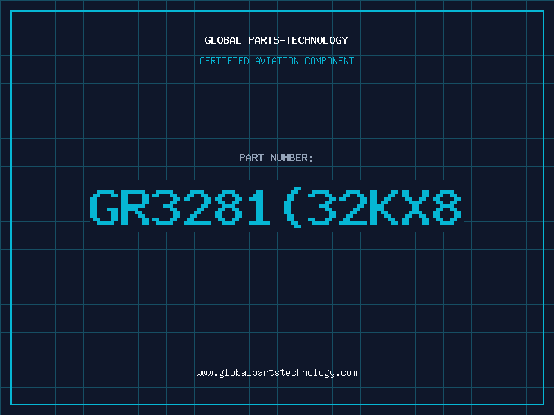 Aviation Part GR3281(32KX8
