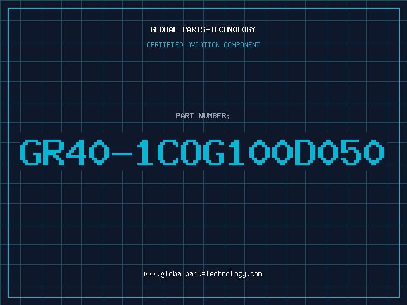 Aviation Part GR40-1COG100D050