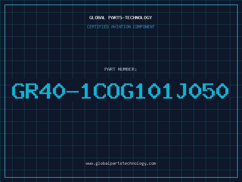 Aviation Part GR40-1COG101J050