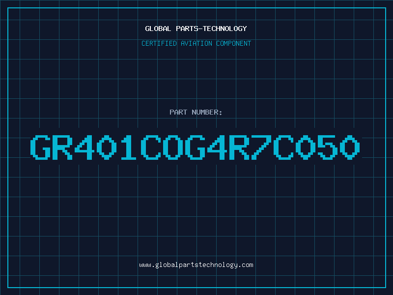 Aviation Part GR401COG4R7C050