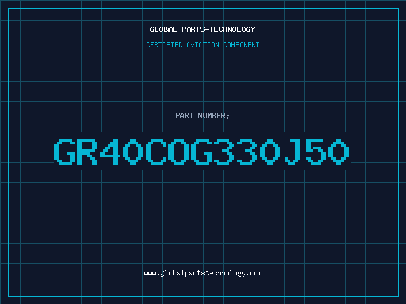 Aviation Part GR40COG330J50