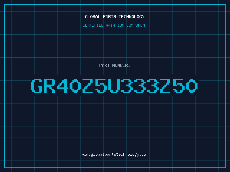 Aviation Part GR40Z5U333Z50