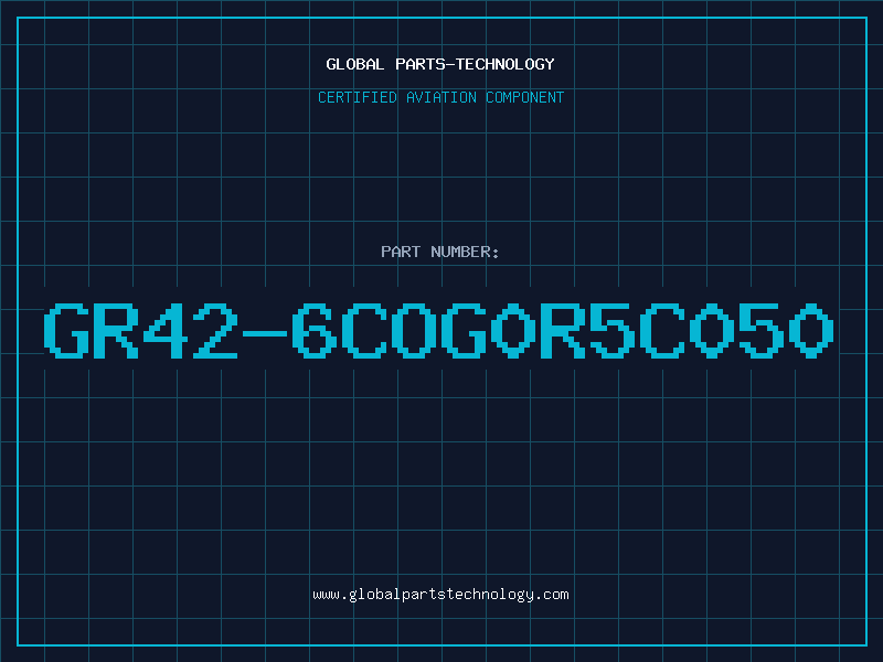 Aviation Part GR42-6COG0R5C050