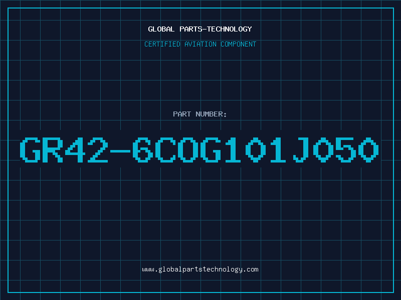 Aviation Part GR42-6COG101J050