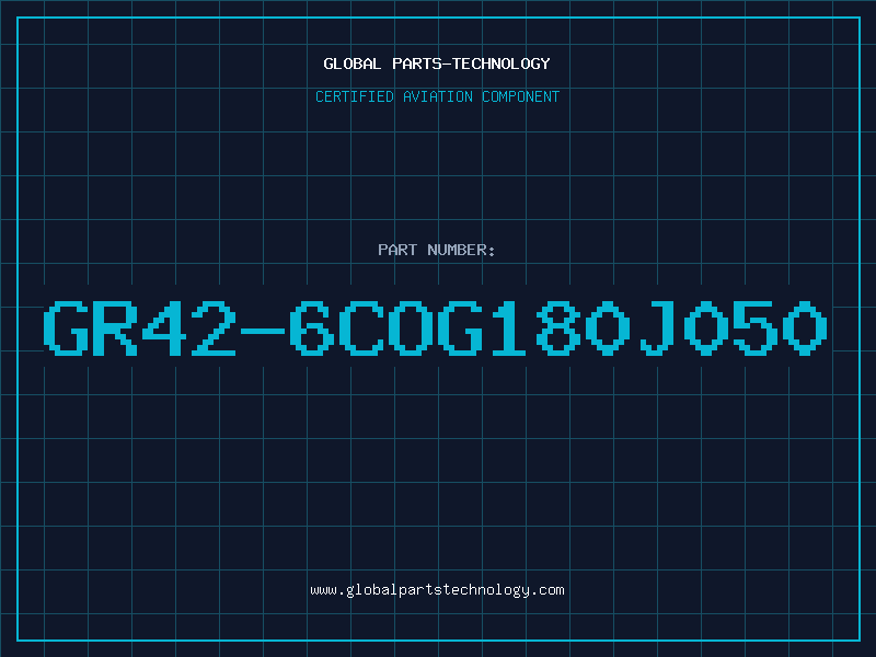 Aviation Part GR42-6COG180J050