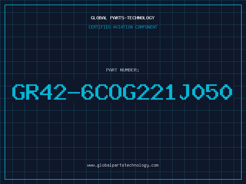 Aviation Part GR42-6COG221J050