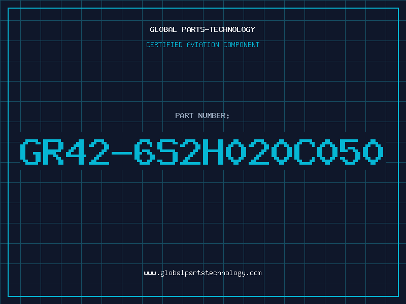 Aviation Part GR42-6S2H020C050