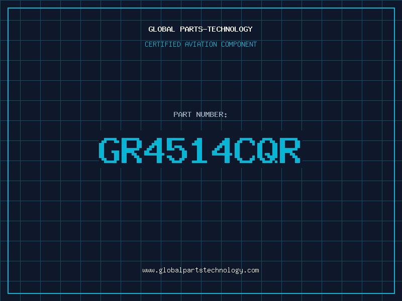 Aviation Part GR4514CQR