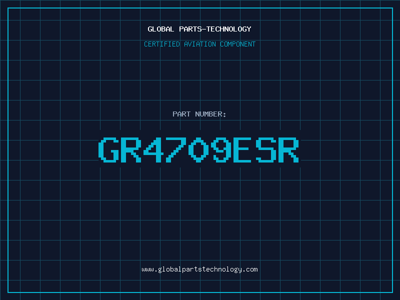 Aviation Part GR4709ESR