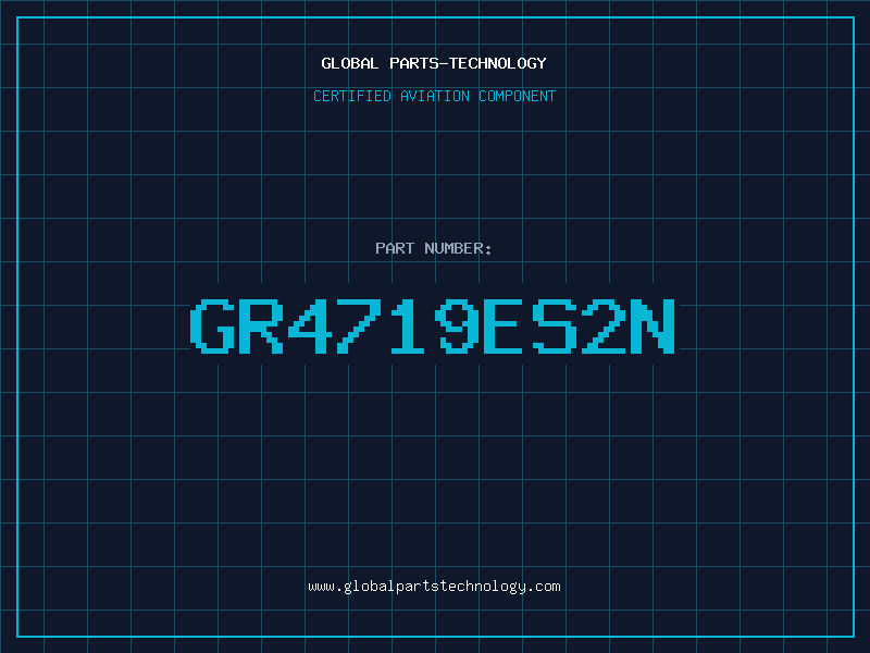 Aviation Part GR4719ES2N